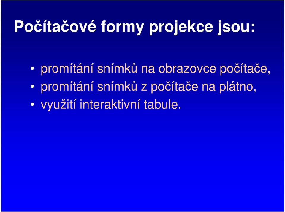 počítače, promítání snímků z