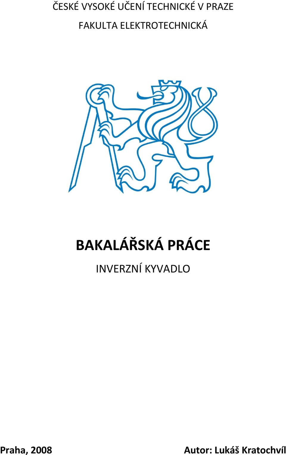 BAKALÁŘSKÁ PRÁCE INVERZNÍ