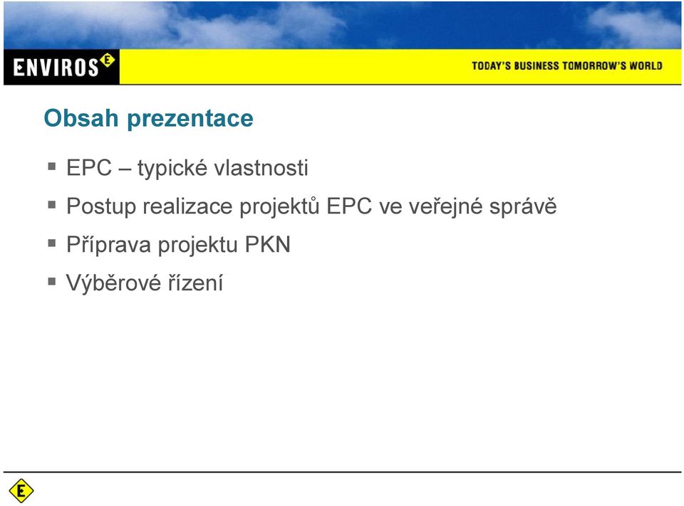 projekt EPC ve ve ejné správ P