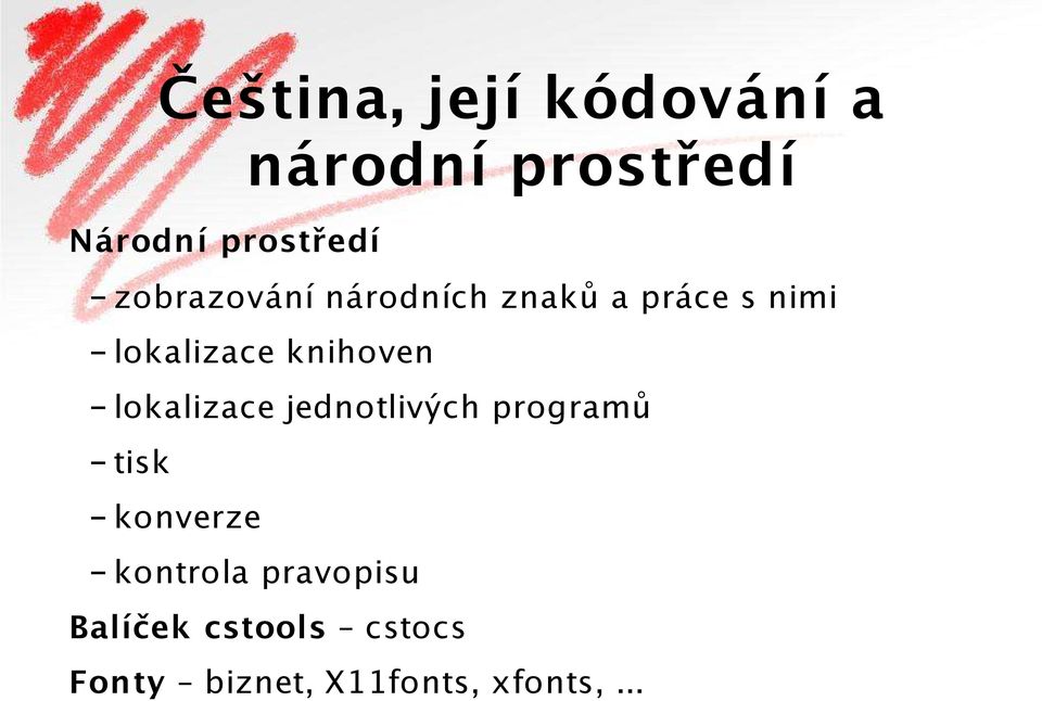 knihoven lokalizace jednotlivých programů tisk konverze