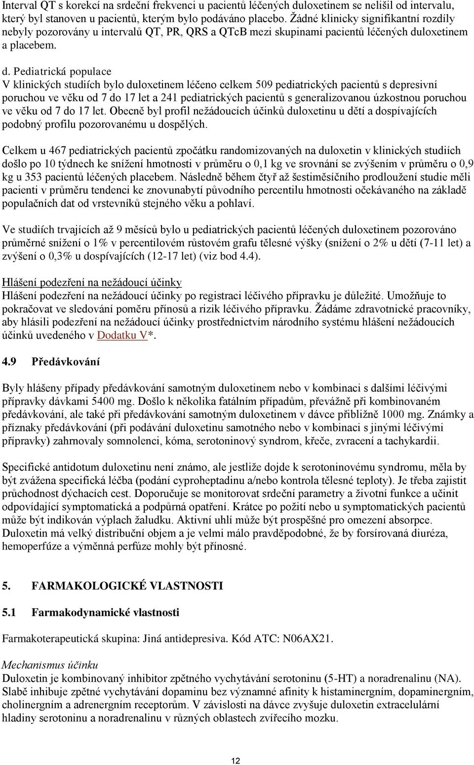 loxetinem a placebem. d.