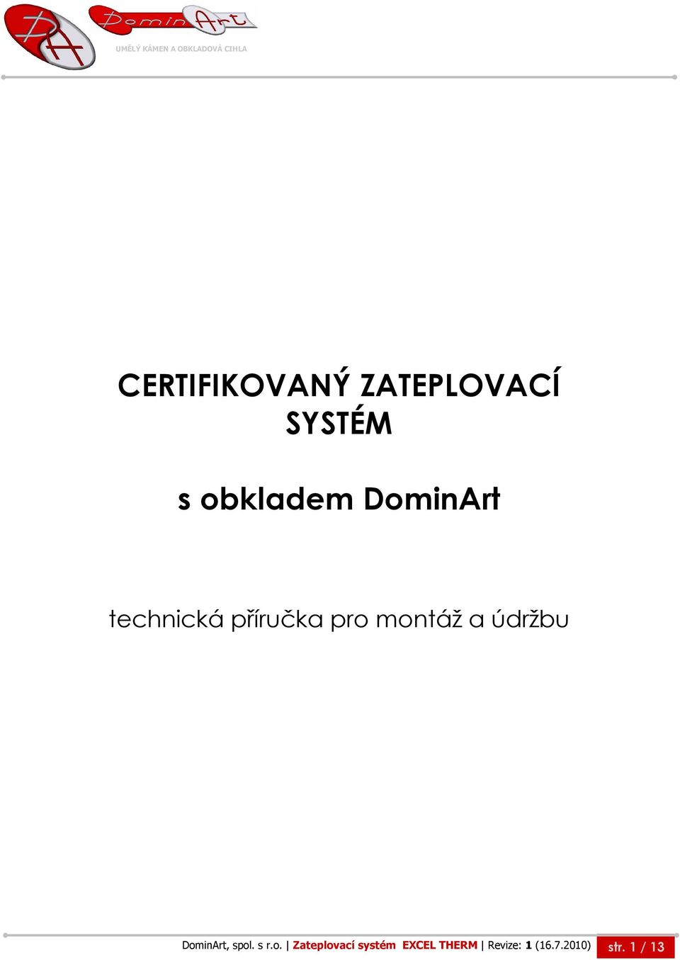 údržbu Dom