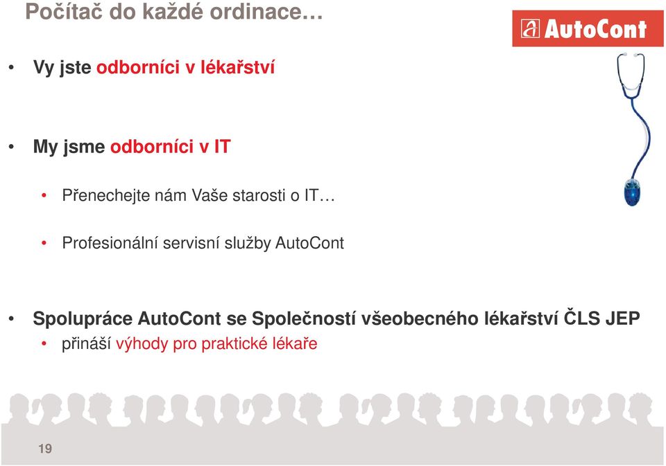 Profesionální servisní služby AutoCont Spolupráce AutoCont se