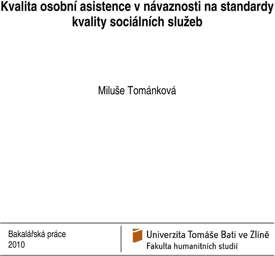 kvality sociálních služeb