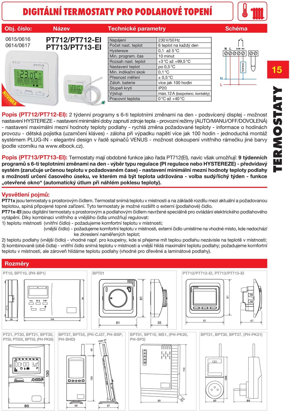 baterie více jak 100 hodin Výstup max.12 A (bezpotenc.