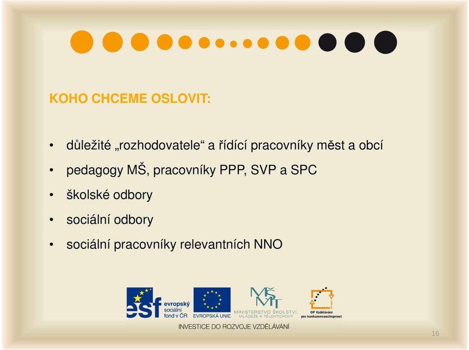 pracovníky PPP, SVP a SPC školské odbory