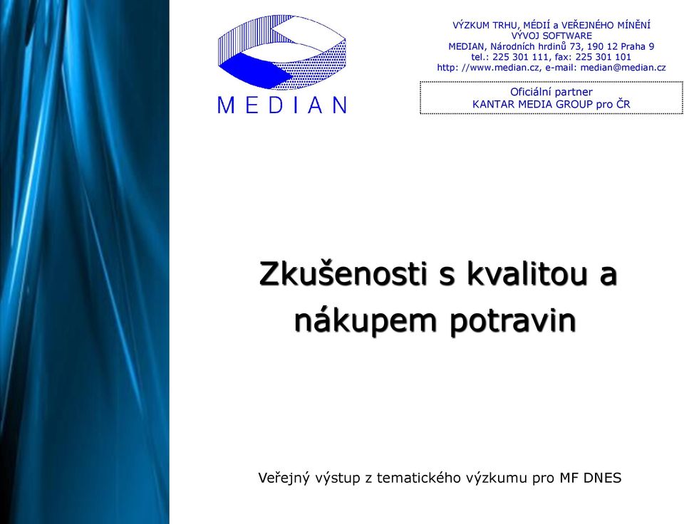 cz, e-mail: median@median.