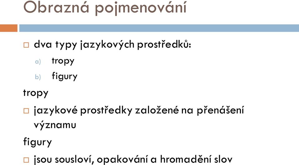 jazykové prostředky založené na přenášení