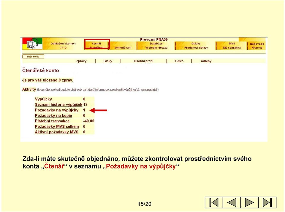 prostřednictvím svého konta