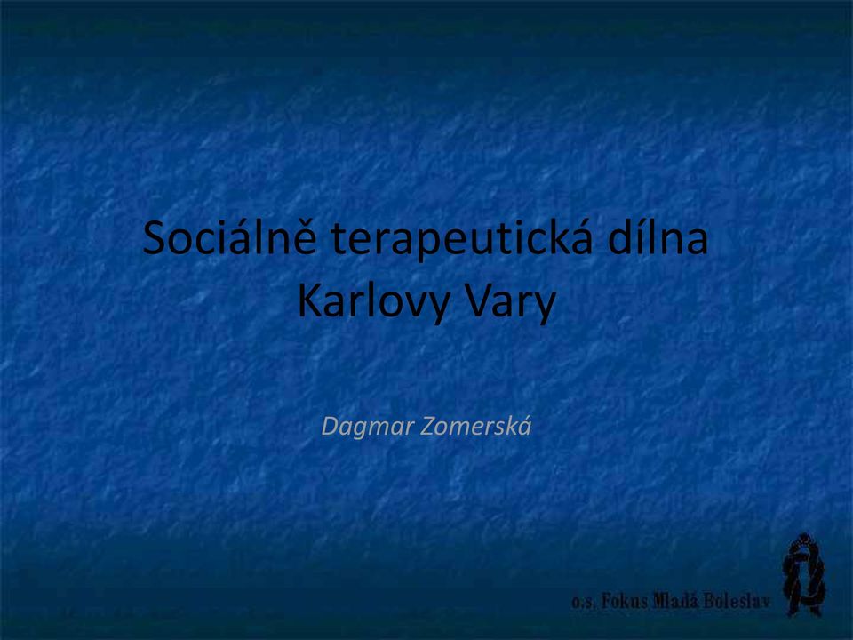 dílna Karlovy