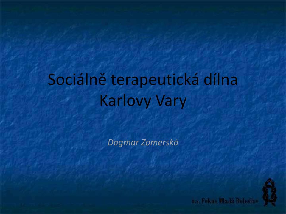 dílna Karlovy