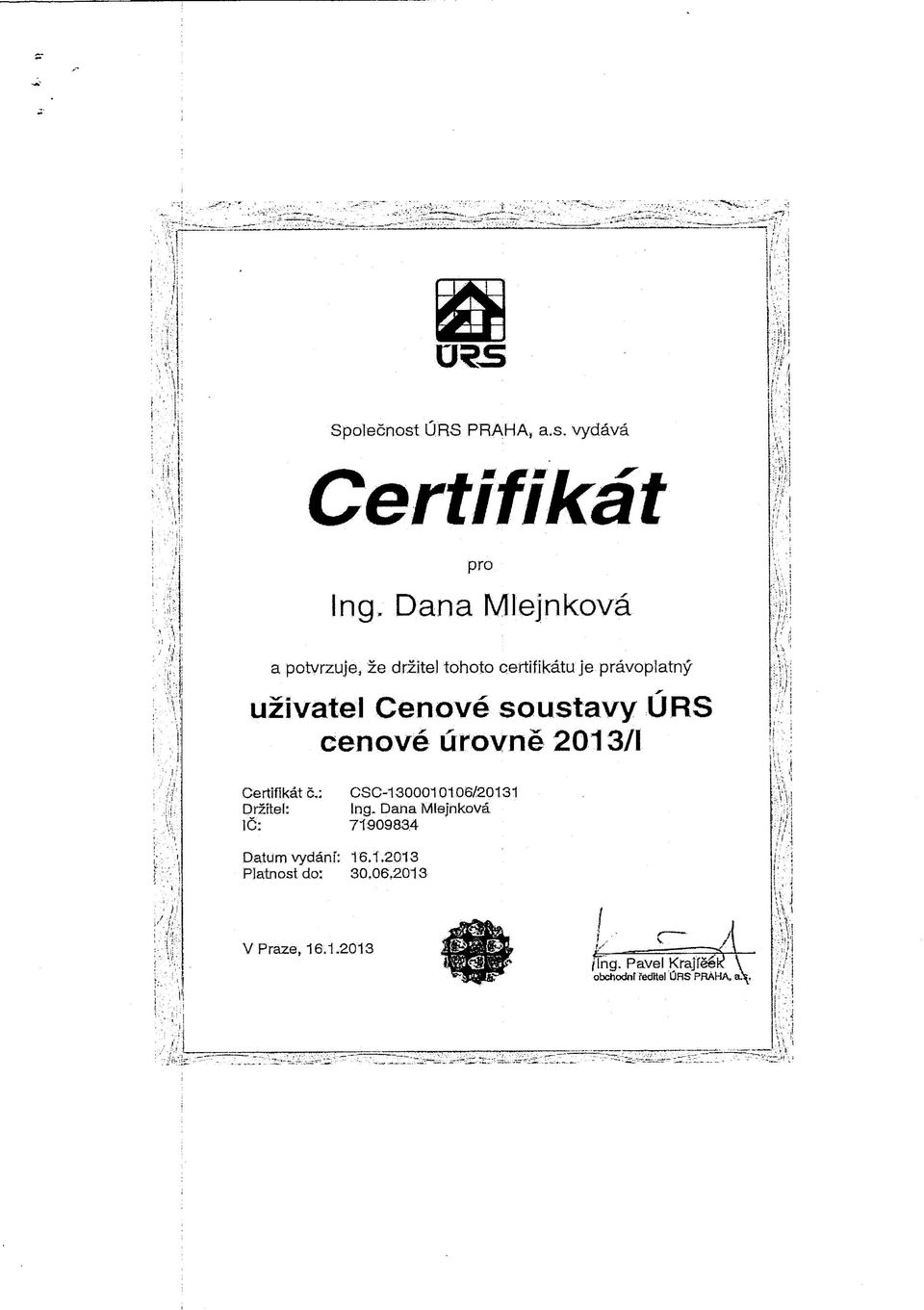 sousavy URS cenove urovne 2013/1 Cerifika 5.: CSC-1300010106/20131 Drzfel: Ing.