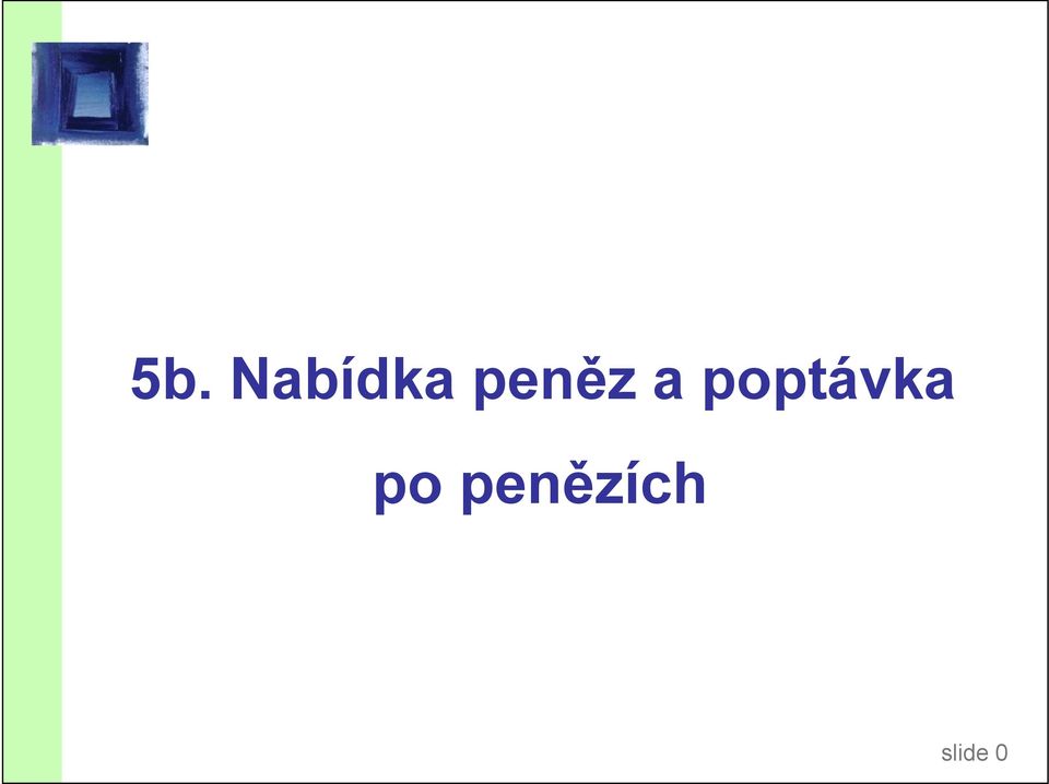 poptávka po