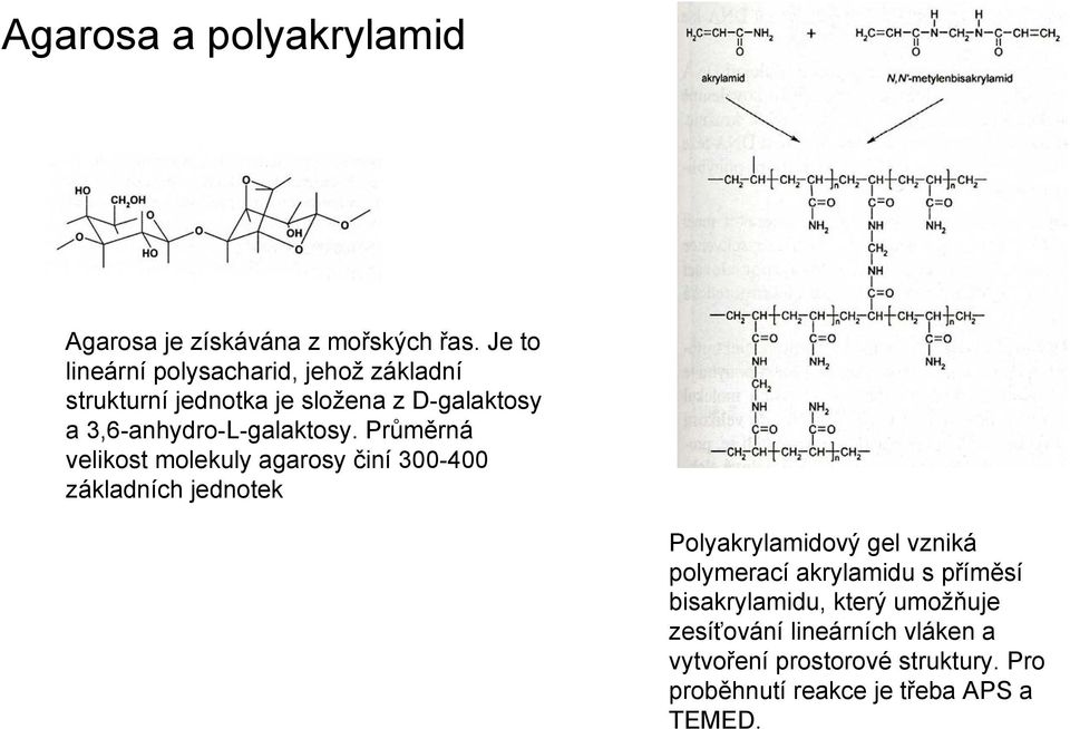 3,6-anhydro-L-galaktosy.