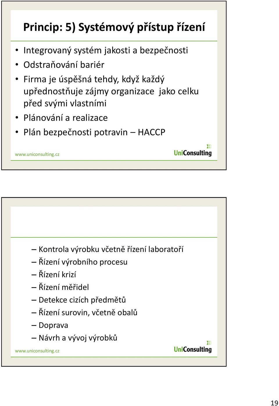 bezpečnosti potravin HACCP www.uniconsulting.