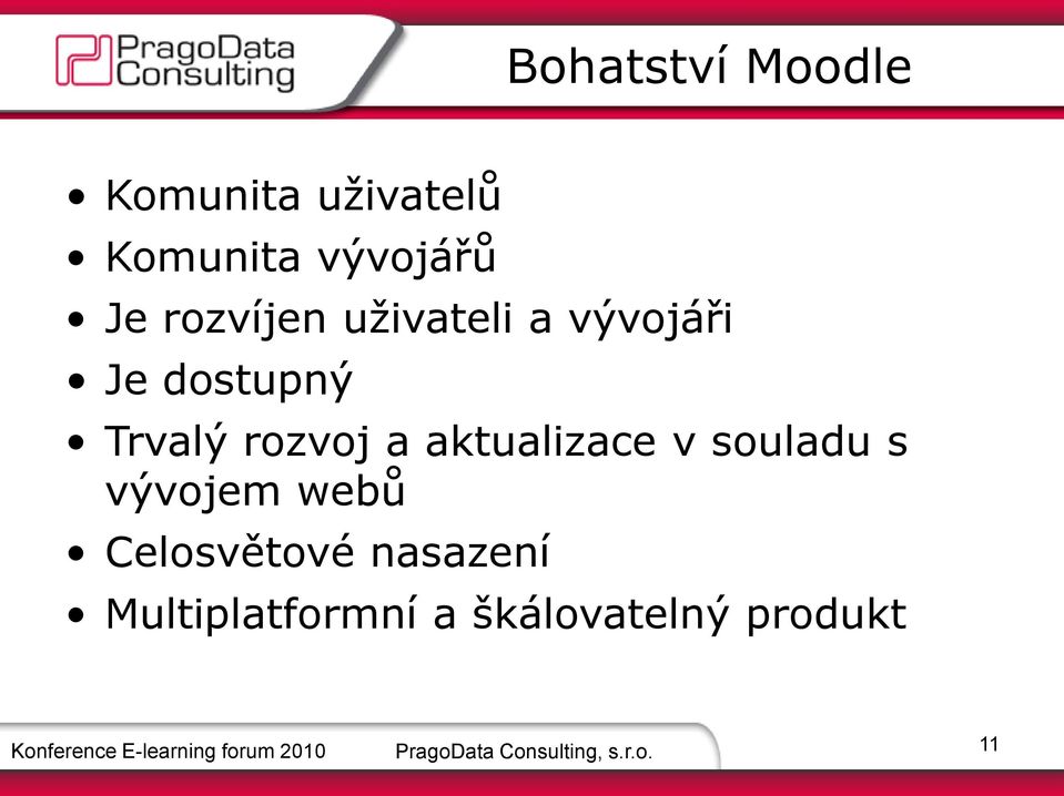 aktualizace v souladu s vývojem webů Celosvětové nasazení