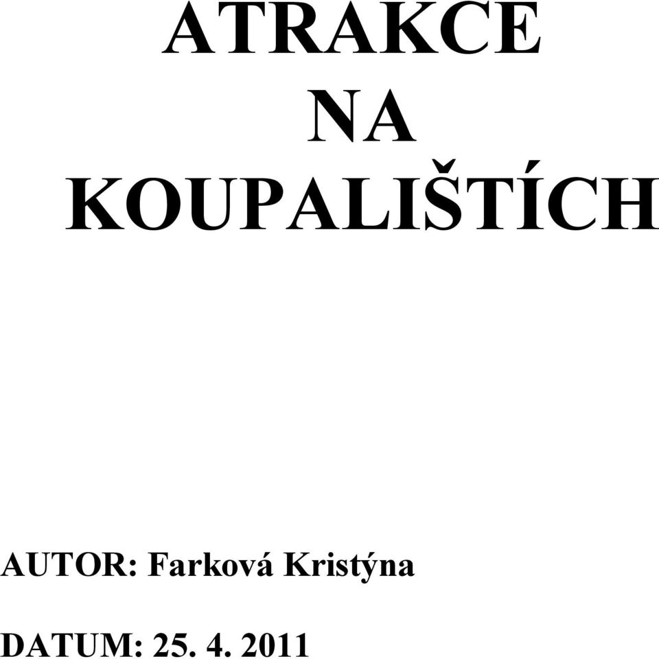 AUTOR: Farková