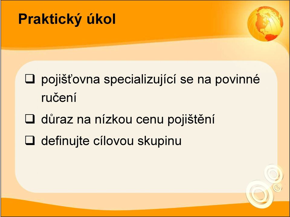ručení důraz na nízkou cenu