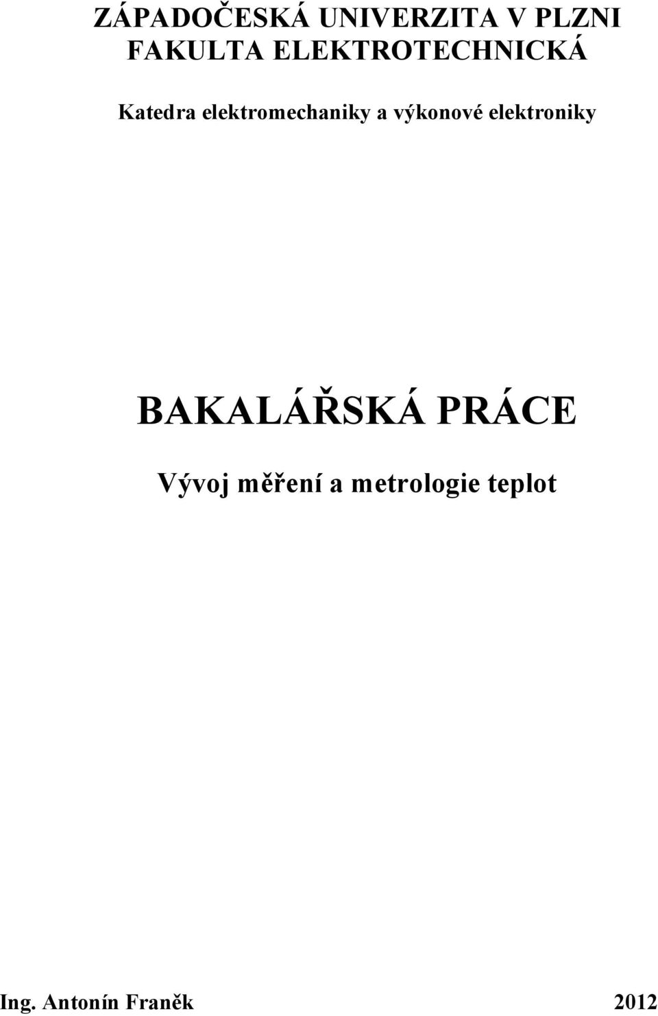 ELEKTROTECHNICKÁ Katedra