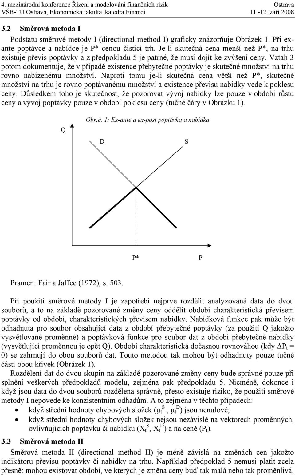 Vzah 3 poo dokueuje, že v případě exisece přebyečé popávky je skuečé ožsví a rhu rovo abízeéu ožsví.