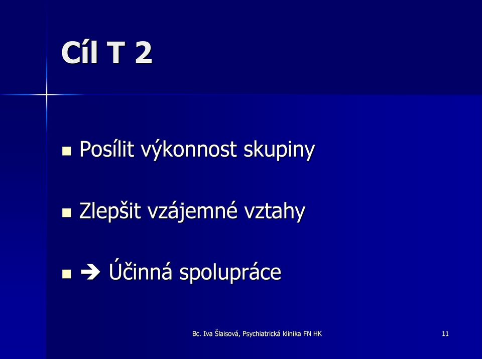 vztahy Účinná spolupráce Bc.