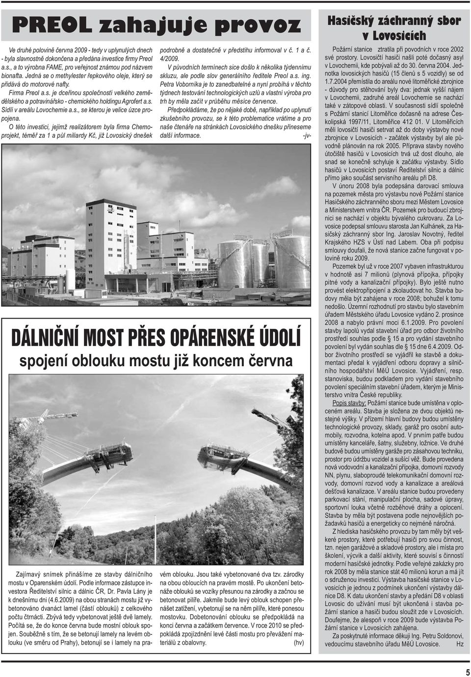 s., se kterou je velice úzce propojena.