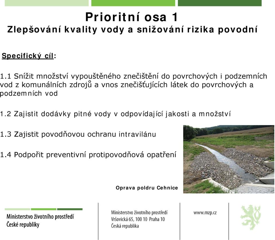 znečišťujících látek do povrchových a podzemních vod 1.