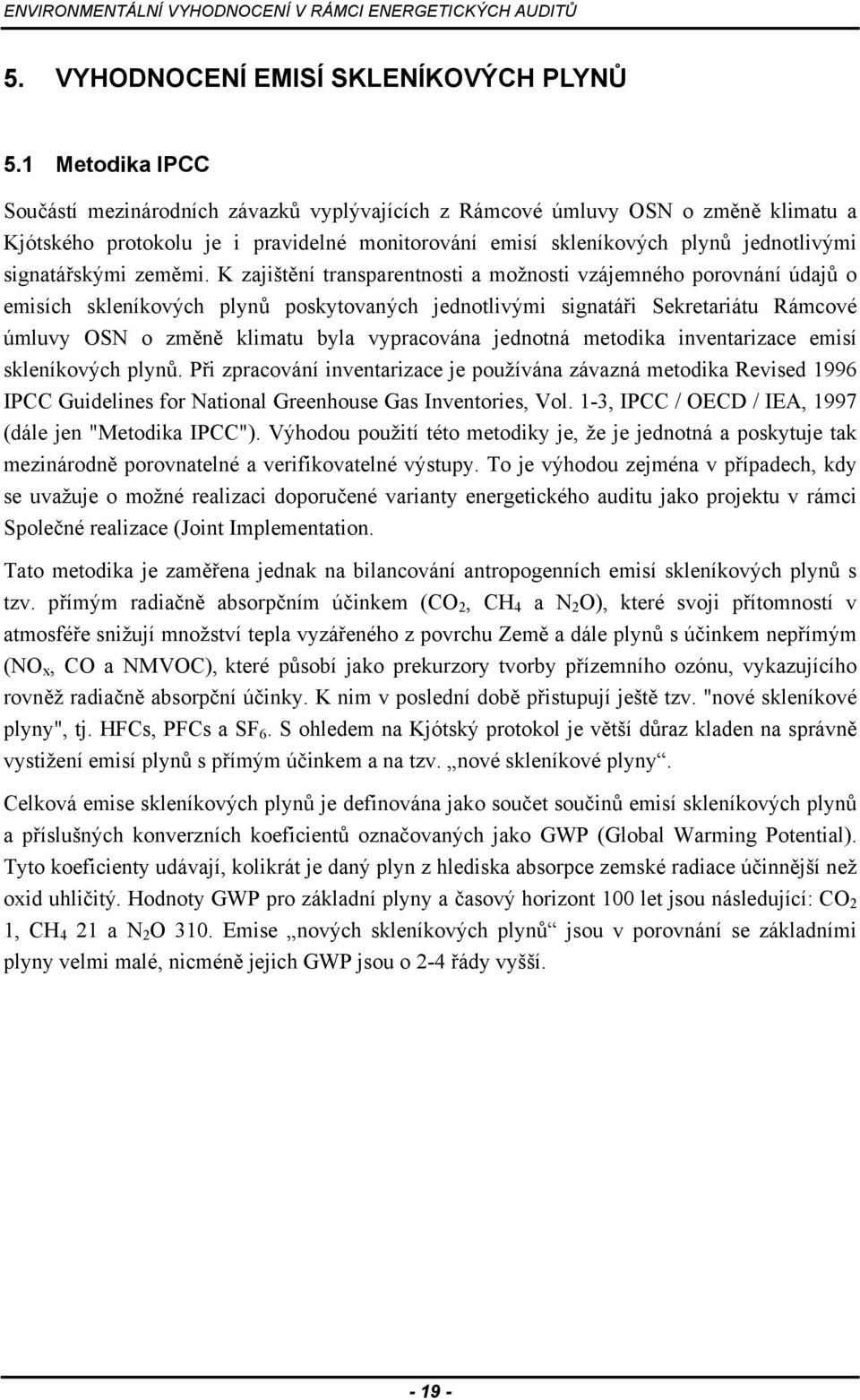 signatářskými zeměmi.