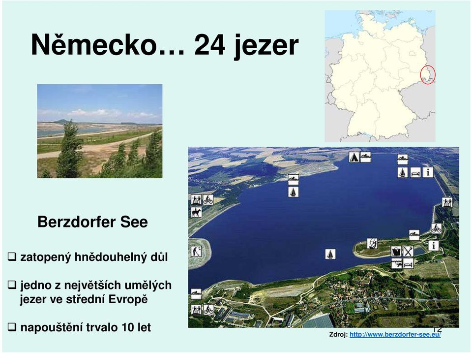 jezer ve střední Evropě napouštění trvalo