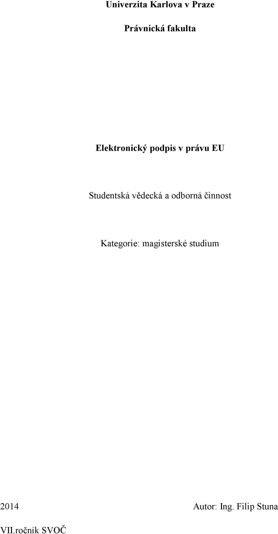 vědecká a odborná činnost Kategorie:
