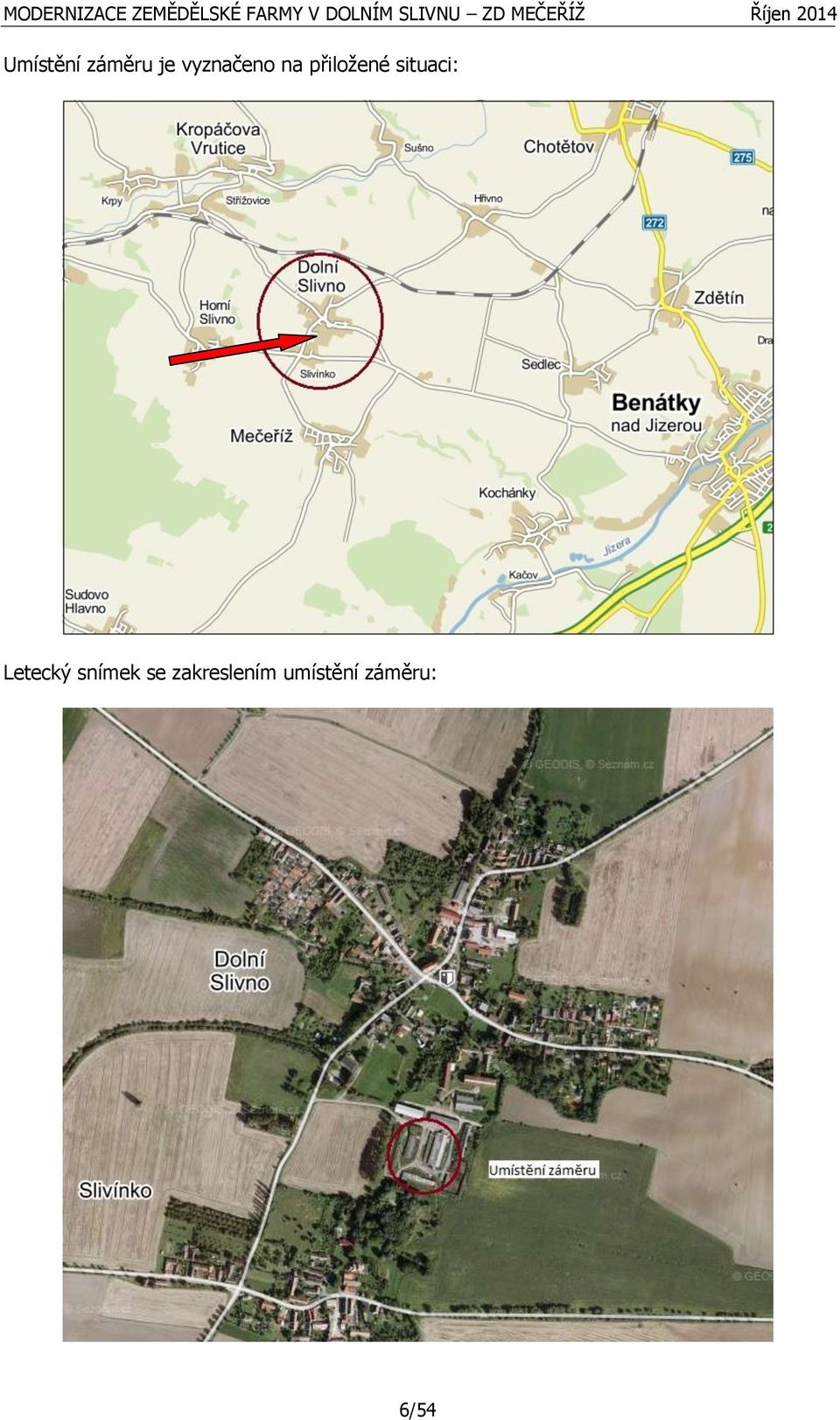 situaci: Letecký snímek