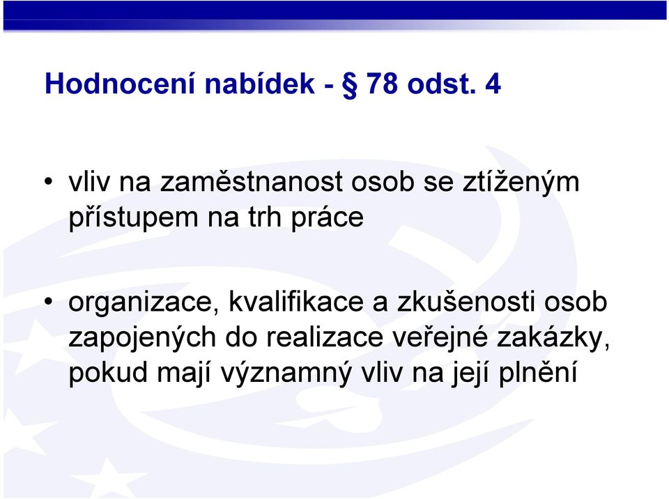 trh práce organizace, kvalifikace a zkušenosti osob