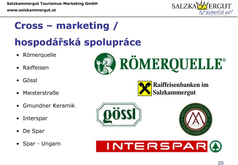 Raiffeisenbanken im Salzkammergut Gmundner