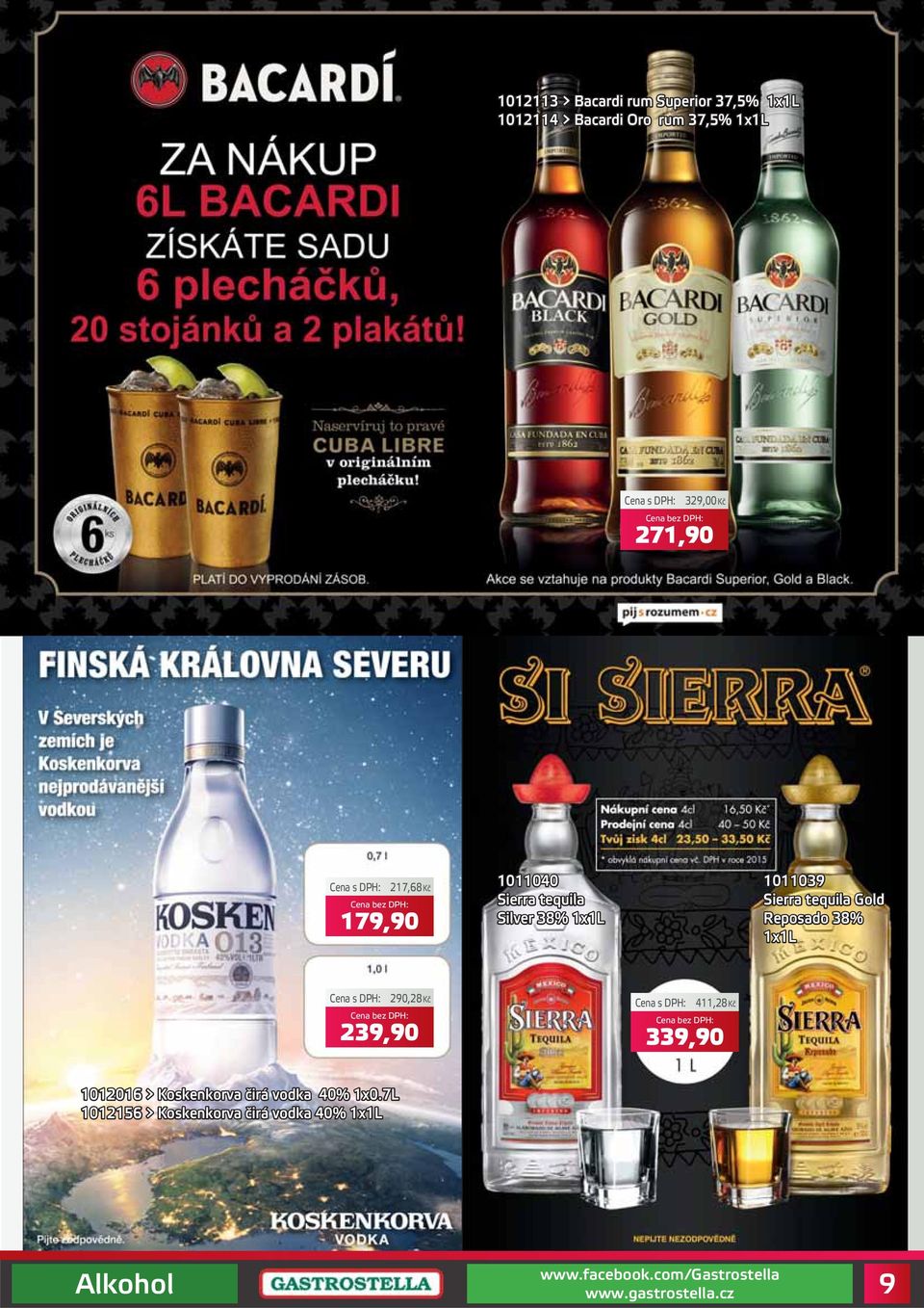Sierra tequila Gold Reposado 38% 1x1L 290,28Kč 239,90 411,28Kč 339,90 1012016