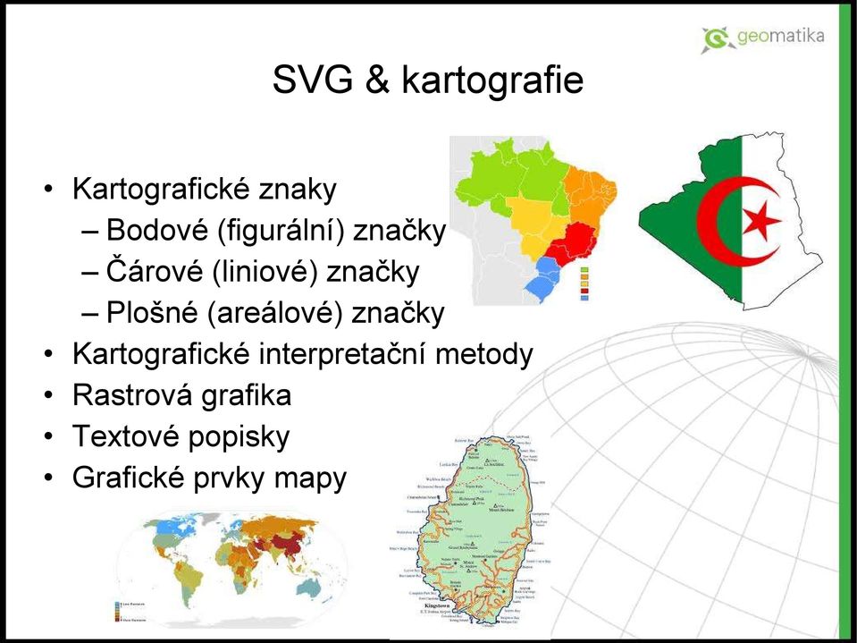 (areálové) značky Kartografické interpretační