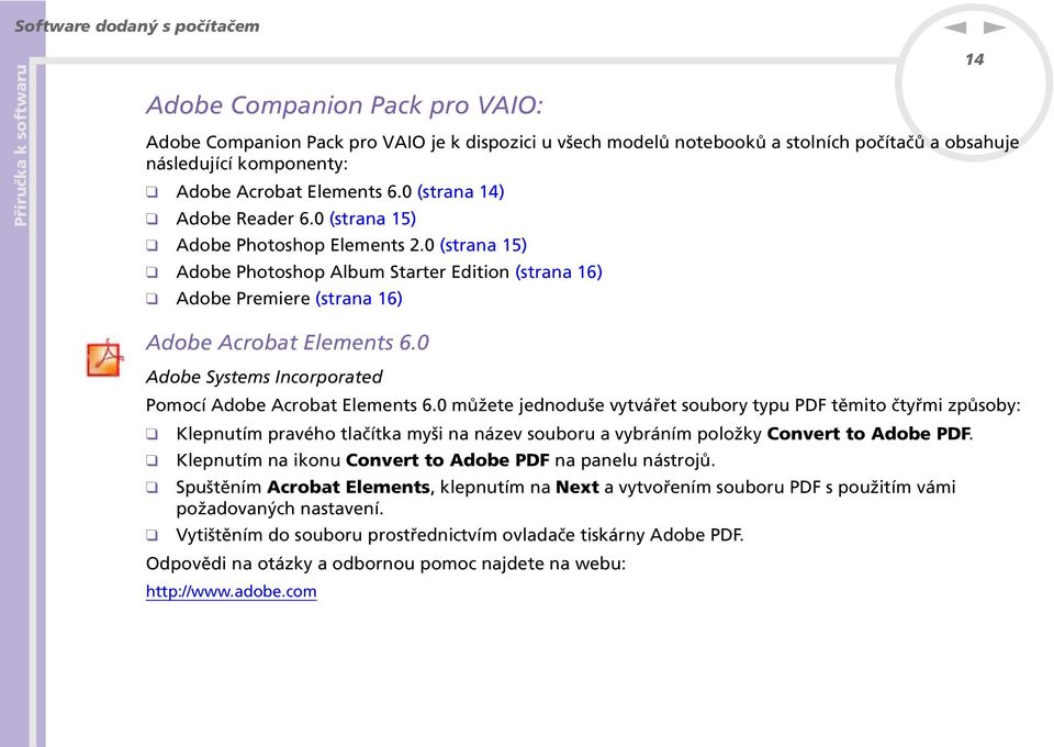 0 Adobe Systems Icorporated Pomocí Adobe Acrobat Elemets 6.