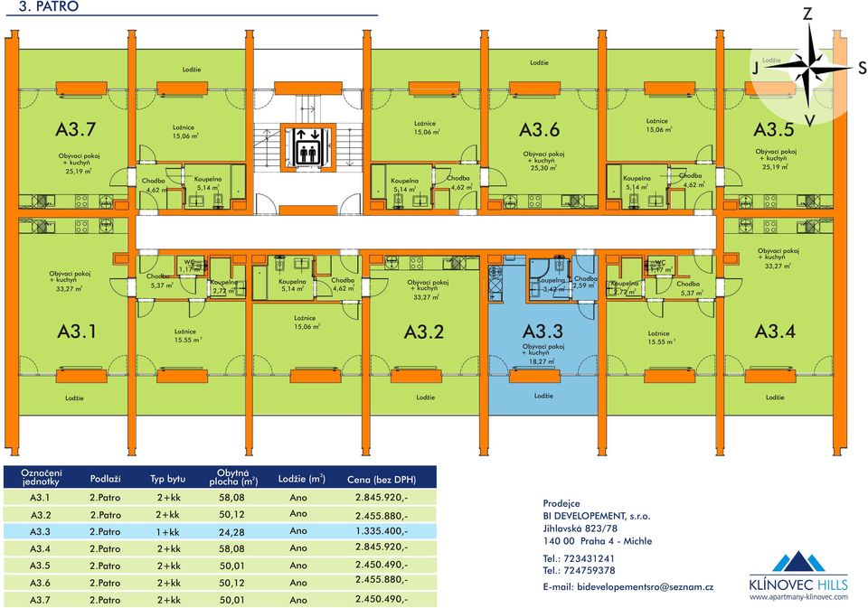 1 15.55 m A3. A3.3 18,7 m 15.55 m A3.4 jednotky Podlaží Typ bytu A3.4.Patro +kk 58,08 A3.5.Patro +kk 50,01 A3.6.