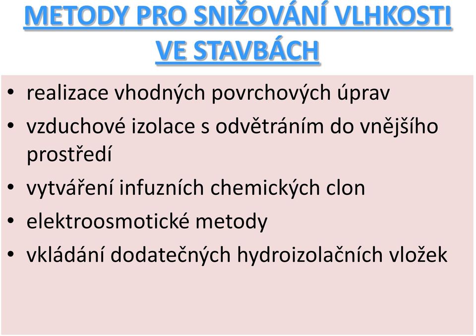 do vnějšího prostředí vytváření infuzních chemických clon