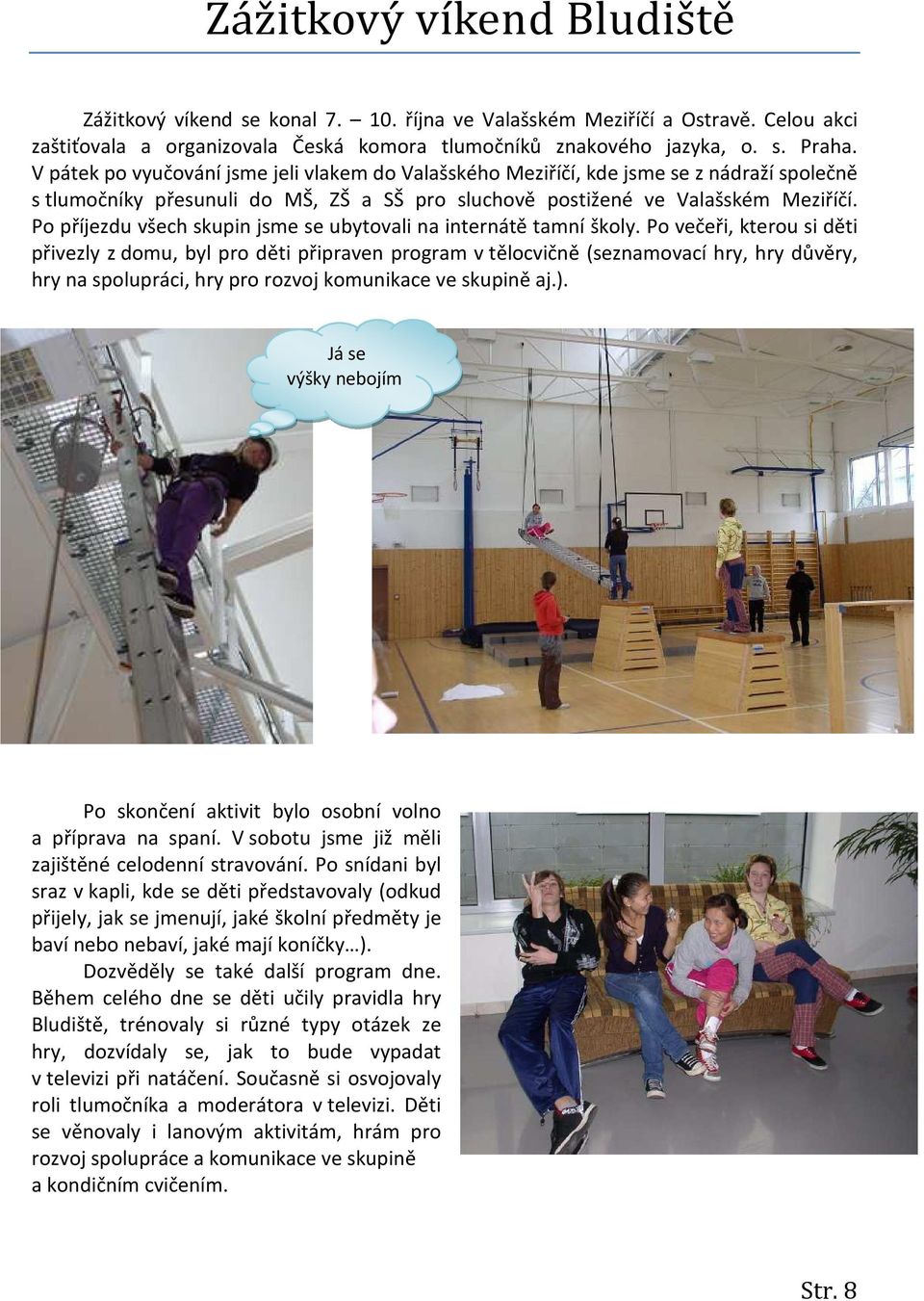 seznamovací služba crossfitsny o dohazování