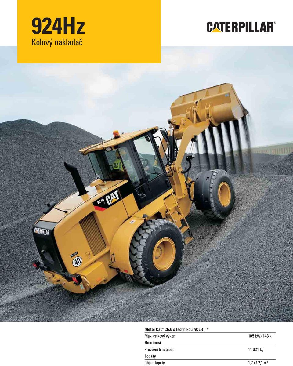 celkový výkon 105 kw/143 k Hmotnost
