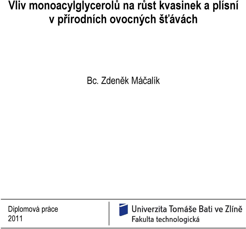 přírodních ovocných šťávách