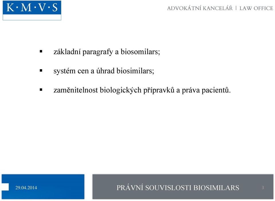 zaměnitelnost biologických přípravků a