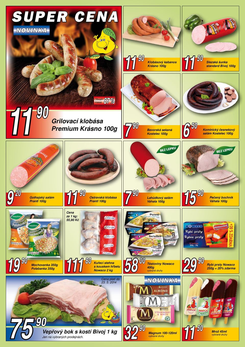 Pečený bochník Váhala 100g Cena za 1 kg: 55