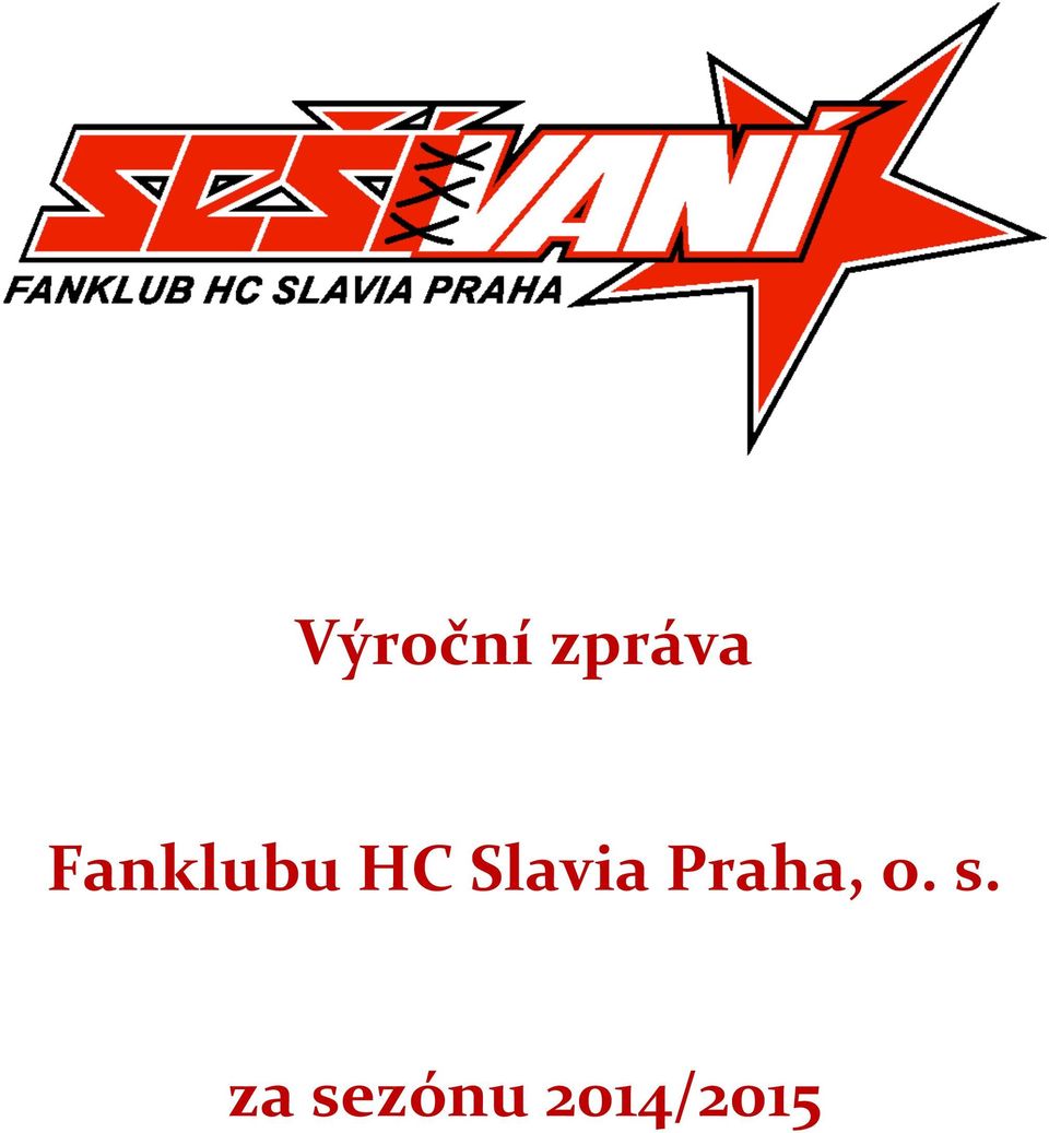 Slavia Praha, o.