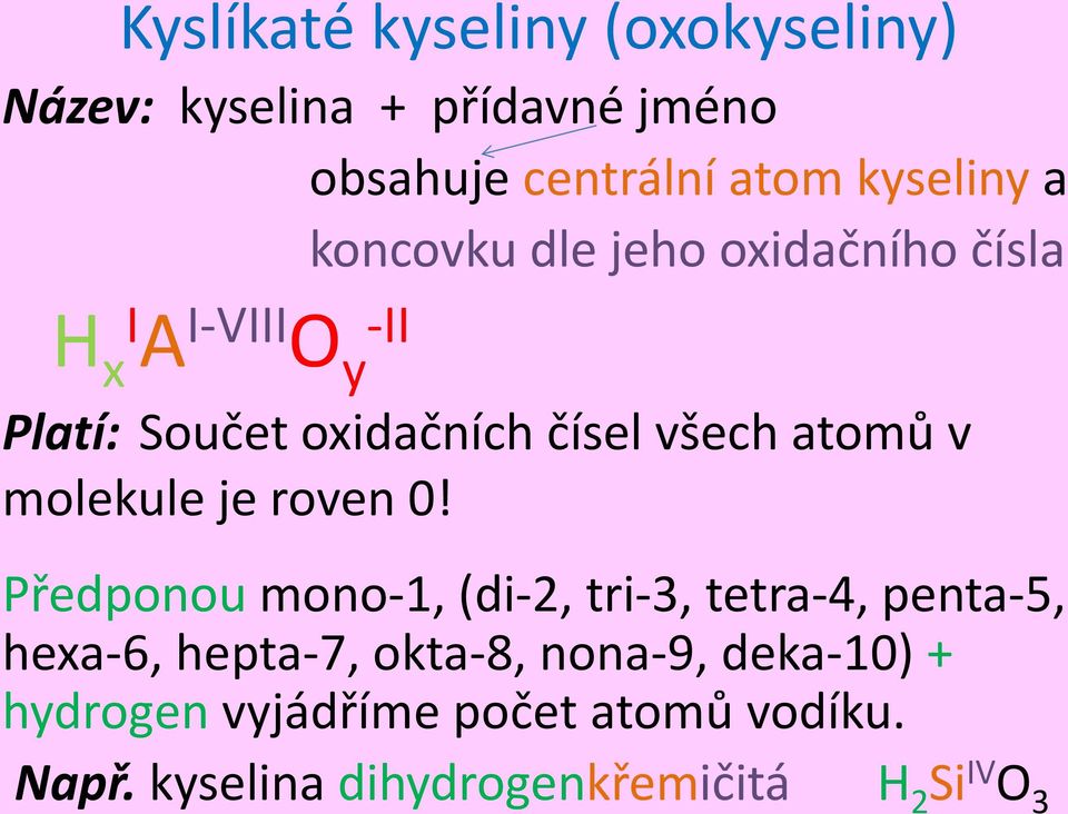 Střední průmyslová škola strojnická Vsetín Číslo projektu. Druh učebního  materiálu prezentace Pravidla pro tvorbu vzorců a názvů kyselin a solí -  PDF Free Download