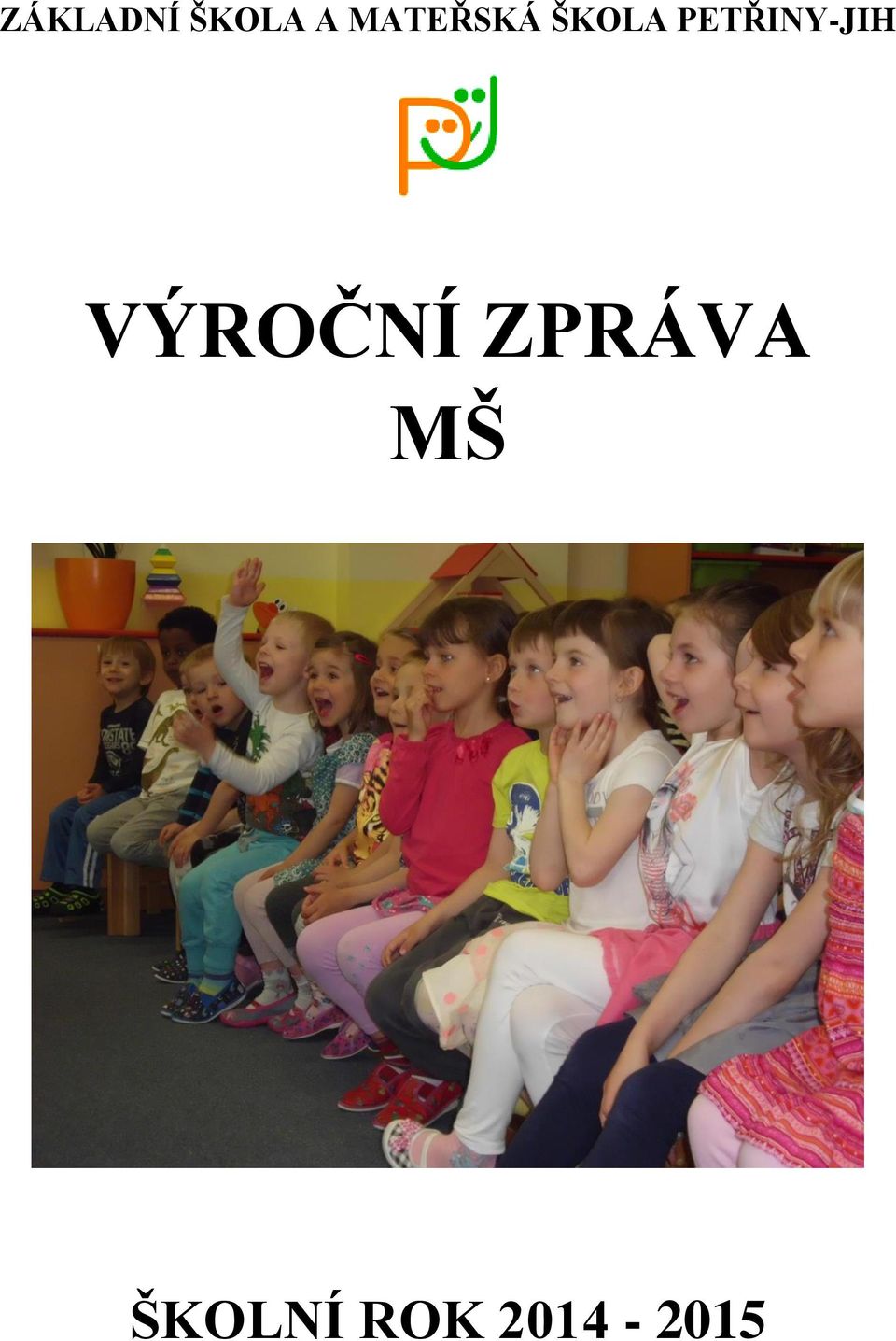 PETŘINY-JIH VÝROČNÍ