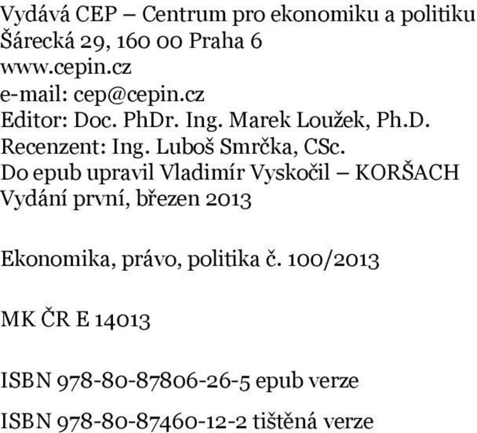 Luboš Smrčka, CSc.