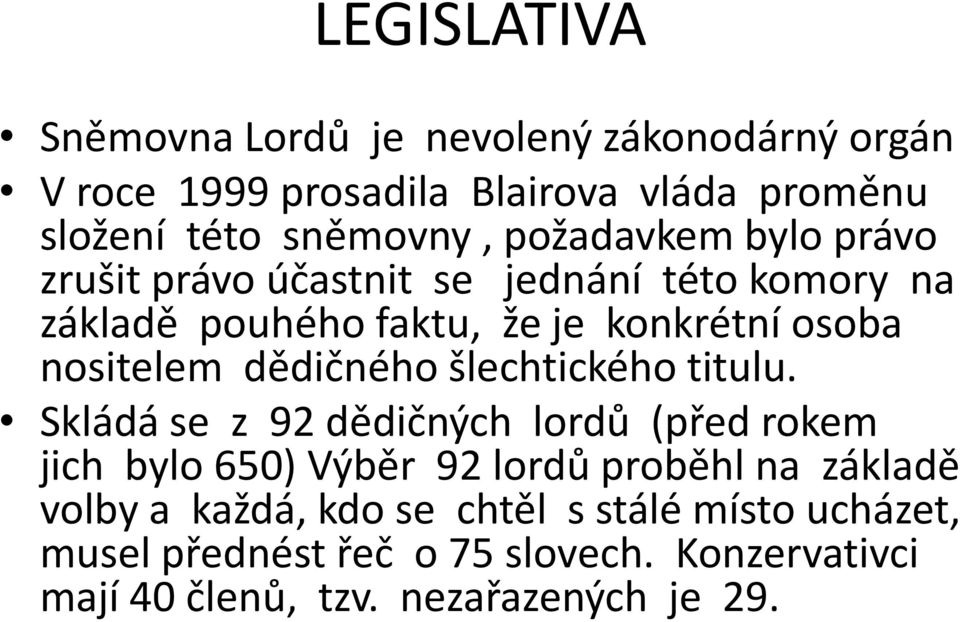 dědičného šlechtického titulu.