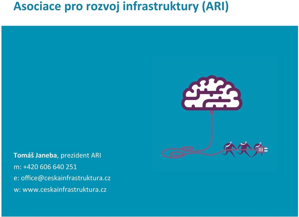 office@ceskainfrastruktura.cz w: www.