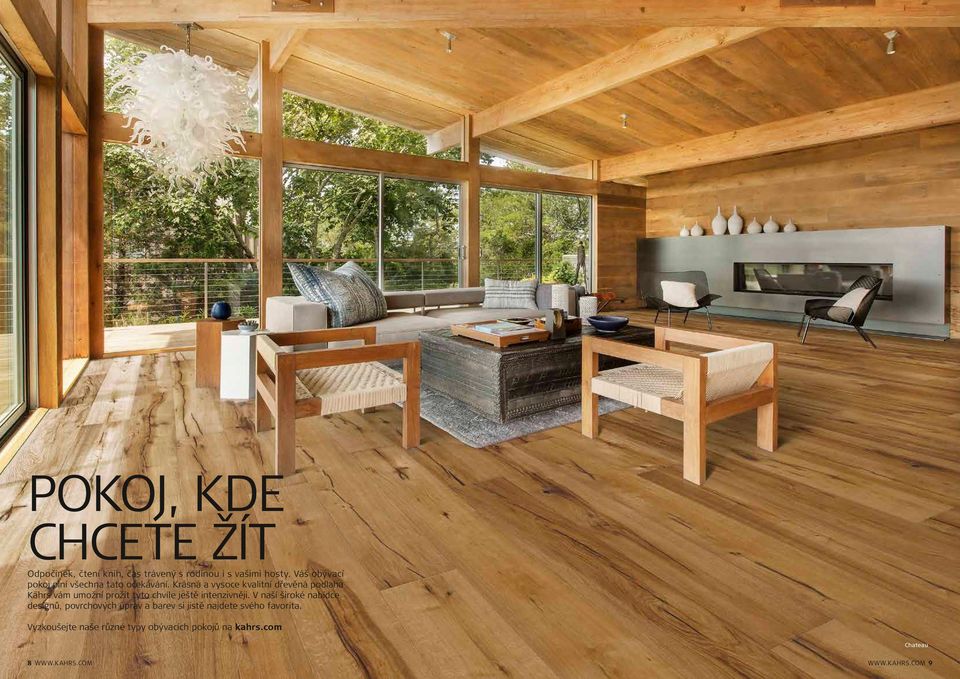 Krásná a vysoce kvalitní dřevěná podlaha Kährs vám umožní prožít tyto chvíle ještě intenzivněji.